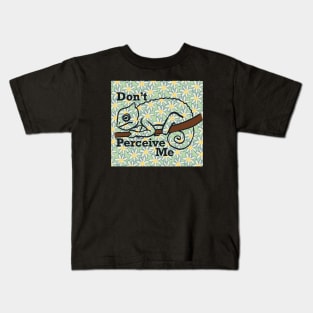 Don't Perceive Me - Chameleon (Green) Kids T-Shirt